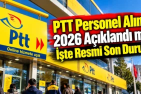 PTT Personel Alımı 2026ı